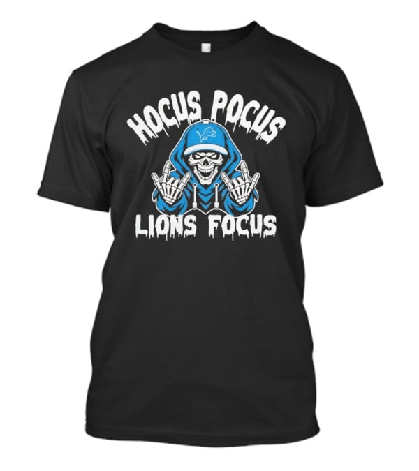 Hocus Pocus Lions Focus Skeleton Detroit Lions T-Shirt