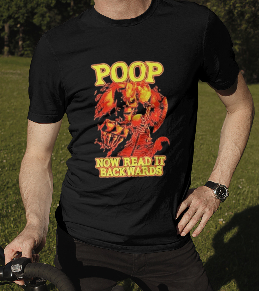 Skeleton Poop Now Read It Backwards Halloween Humor T-Shirt