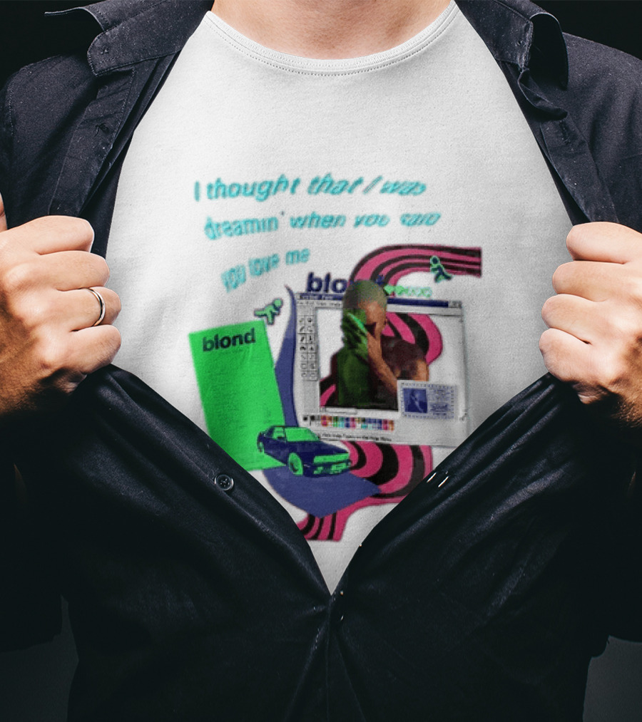 Frank Ocean Blond I Thought That I Was Dreamin Graphic With Green Flyer And Car T-Shirt