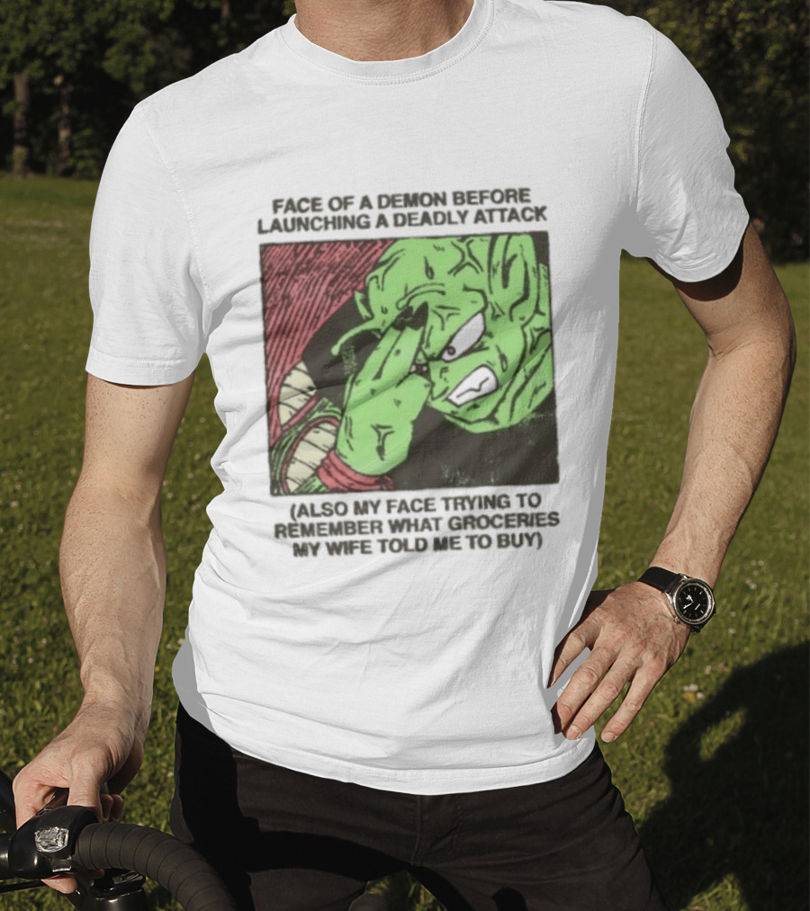 Piccolo Face Of A Demon Before Launching A Deadly Attack Meme Also My Face Trying To Understand Instructions My Wife Told Me To Buy T-Shirt