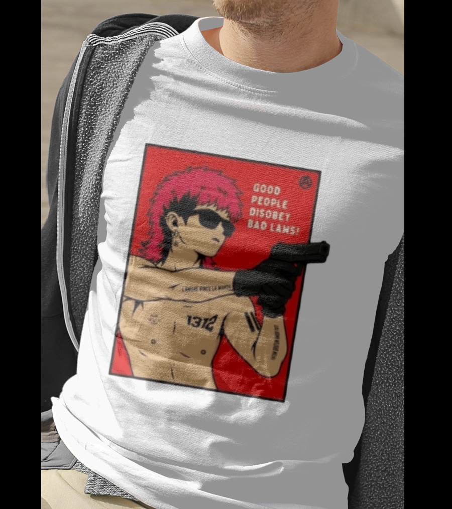 Good People Disobey Bad Laws 1312 Punk Aesthetic L'Amore Vince La Morte T-Shirt