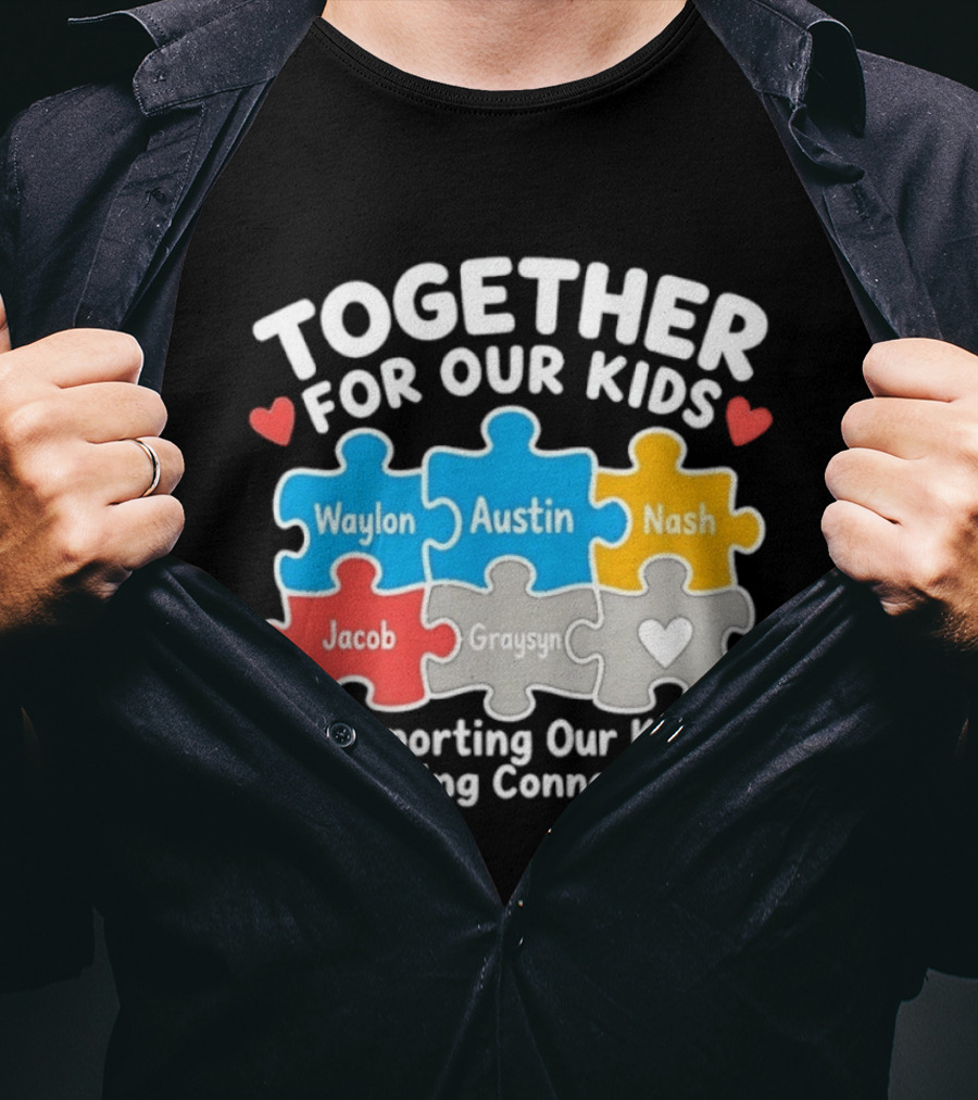Together For Our Kids Waylon Austin Nash Jacob Graysyn Supporting Our Kids Keeping Connections T-Shirt