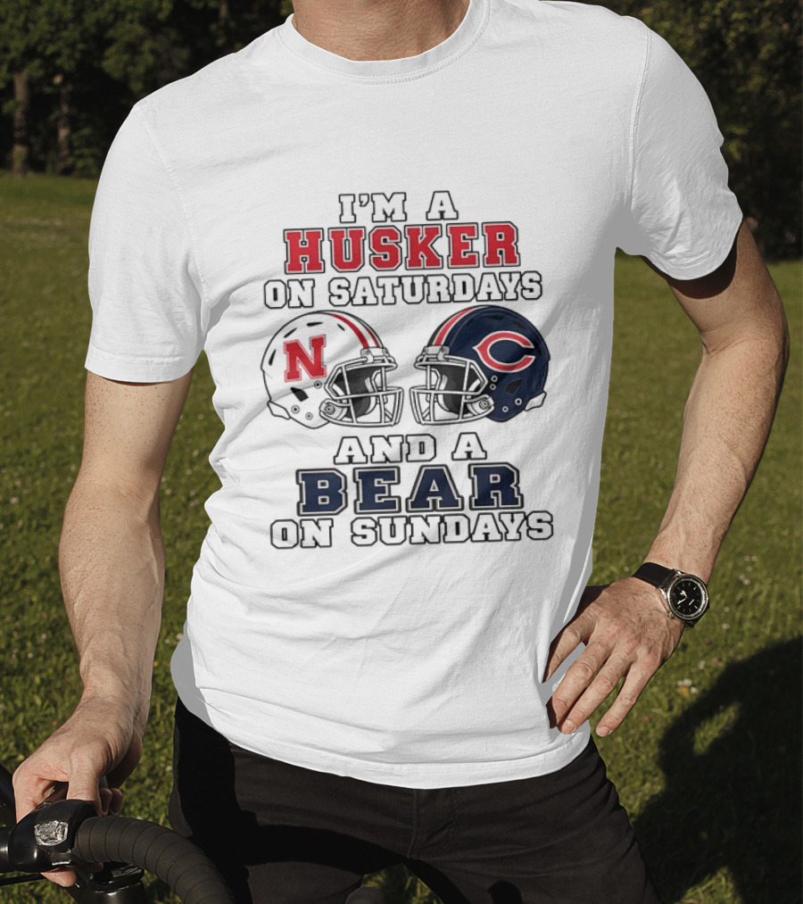 I'm A Husker On Saturdays And A Bear On Sundays Nebraska Chicago Helmet 2026 T-Shirt