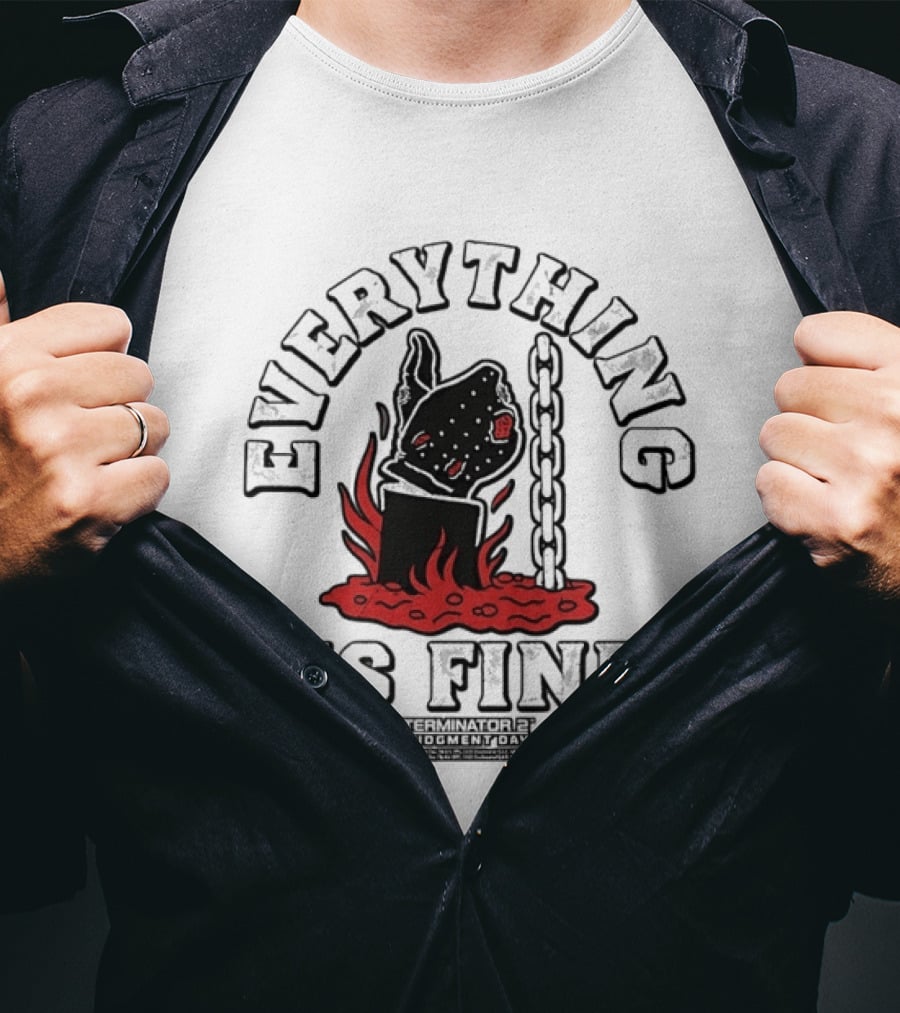 Terminator 2 Judgment Day Everything Is Fine Distressed Melting Arm T-Shirt