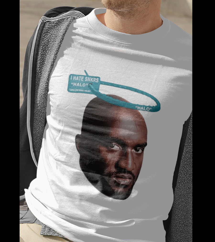 I HATE SNKRS HALO Long Live Virgil Abloh Off White Streetwear T-Shirt