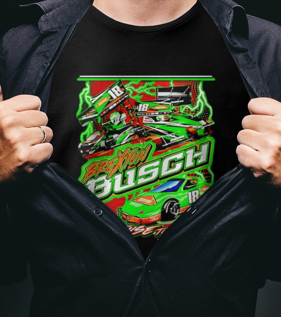 Brexton Busch 18 Racing Refuse To Lose NASCAR T-Shirt
