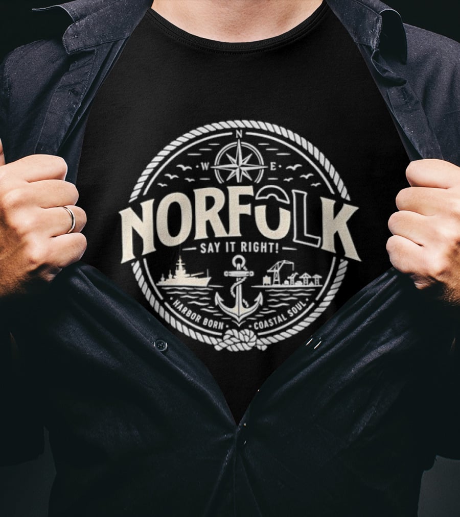 Norfolk Say It Right Nautical Anchor Harbor Born Coastal Soul T-Shirt