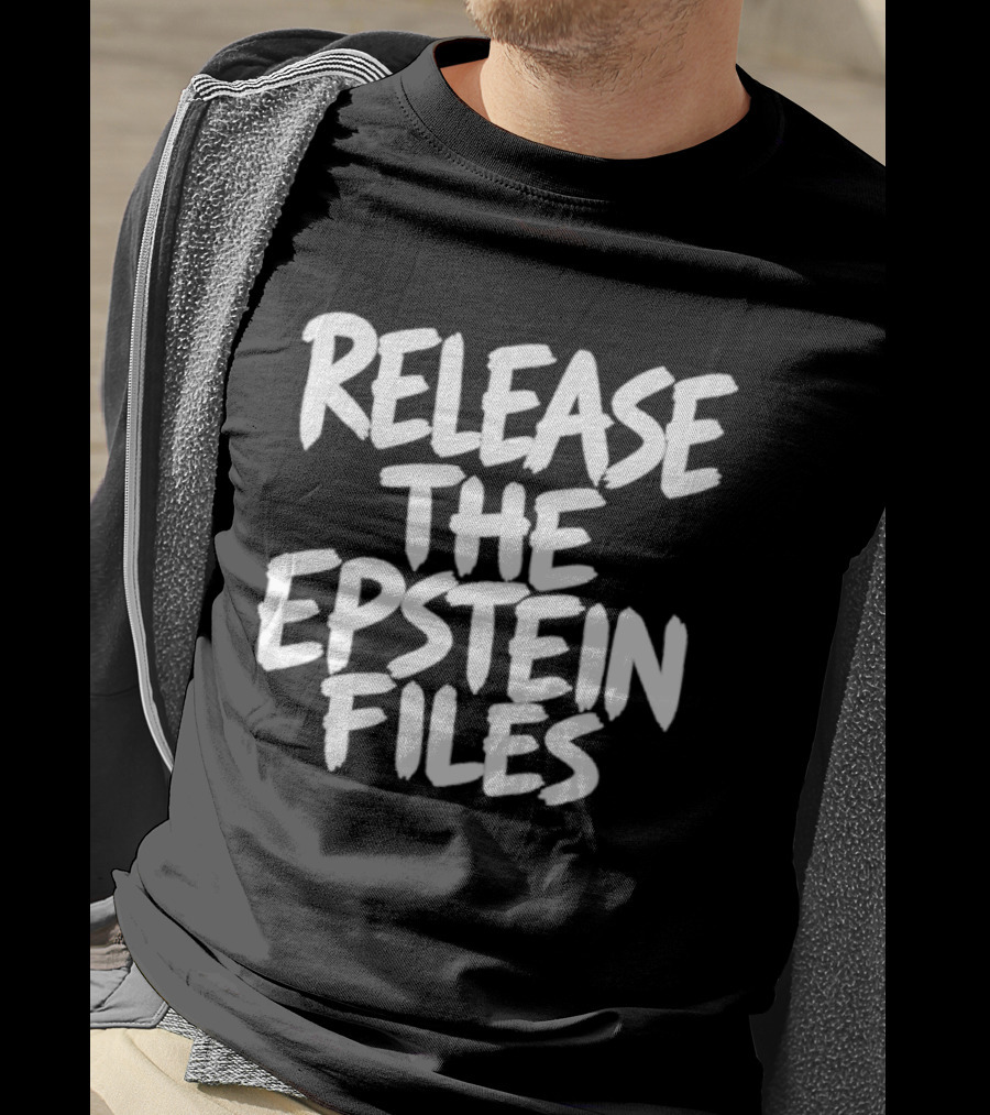 Release The Epstein Files Truth Justice T-Shirt