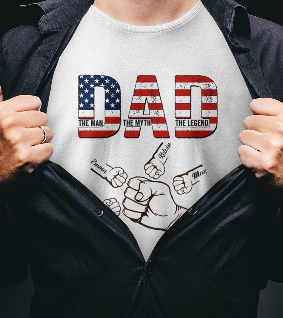 Dad The Man The Myth The Legend Fist Bump With Emma Sophia Kevin Max David T-Shirt