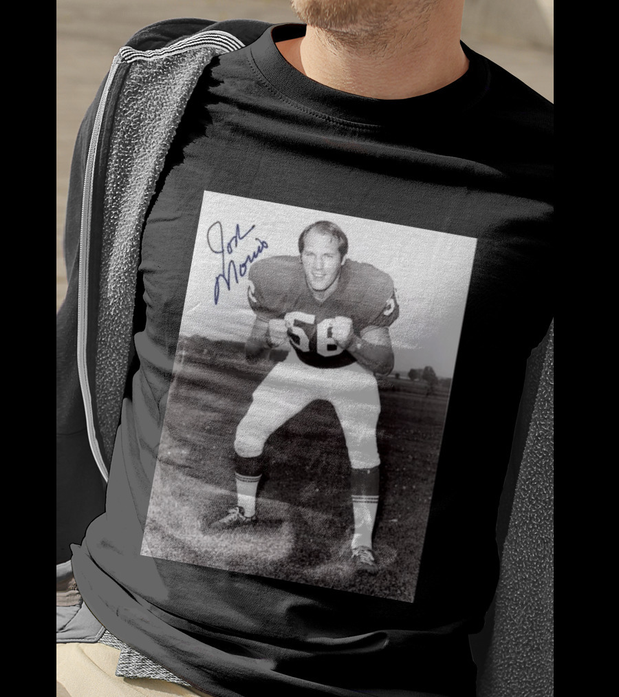 Rip Jon Morris 1942 2026 Signed Photo Vintage Football Player 56 T-Shirt