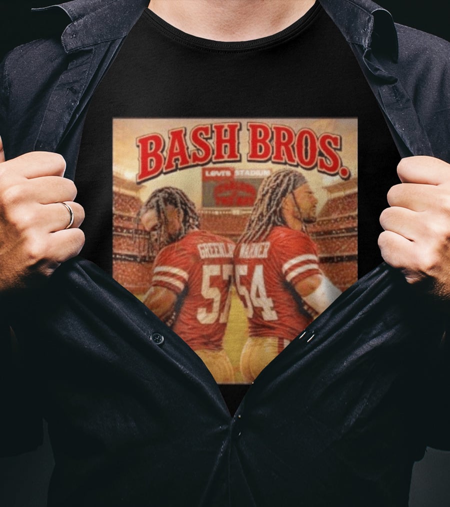 Bash Bros Greenlaw 57 Warner 54 San Francisco 49ers Levi's Stadium T-Shirt