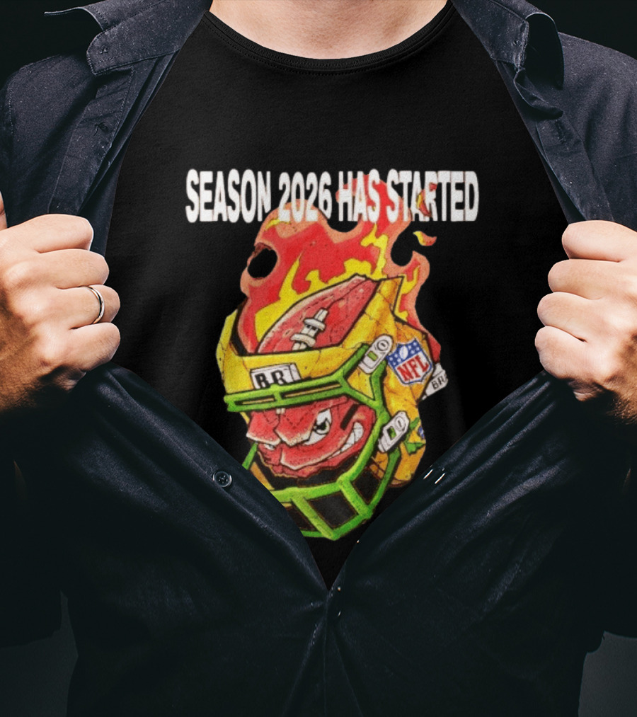 Season 2026 Has Started Football Sports Nfl Brb T-Shirt