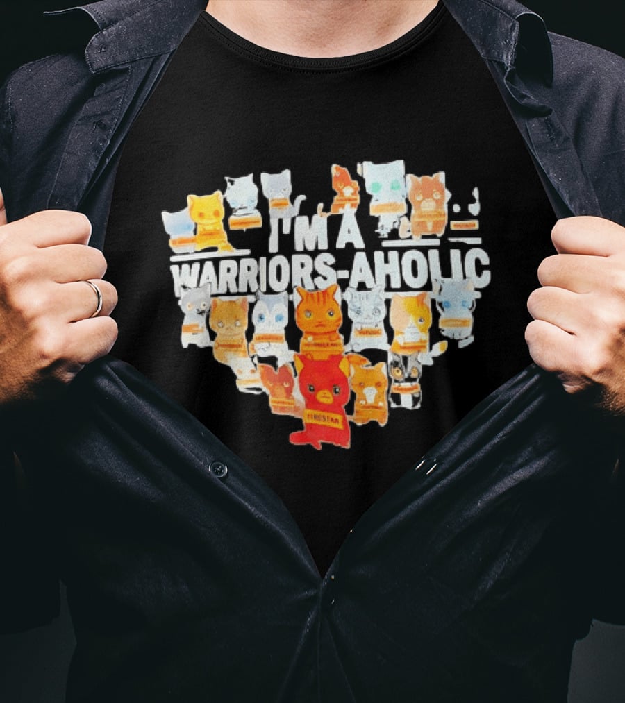 I'm A Warriors Aholic Cat Lover Firestar Collection T-Shirt
