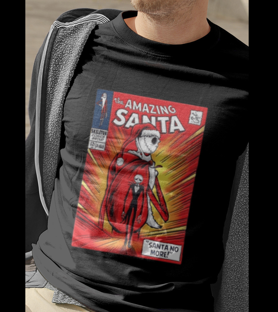 The Amazing Santa Jack Skellington Santa No More Nightmare Before Christmas T-Shirt