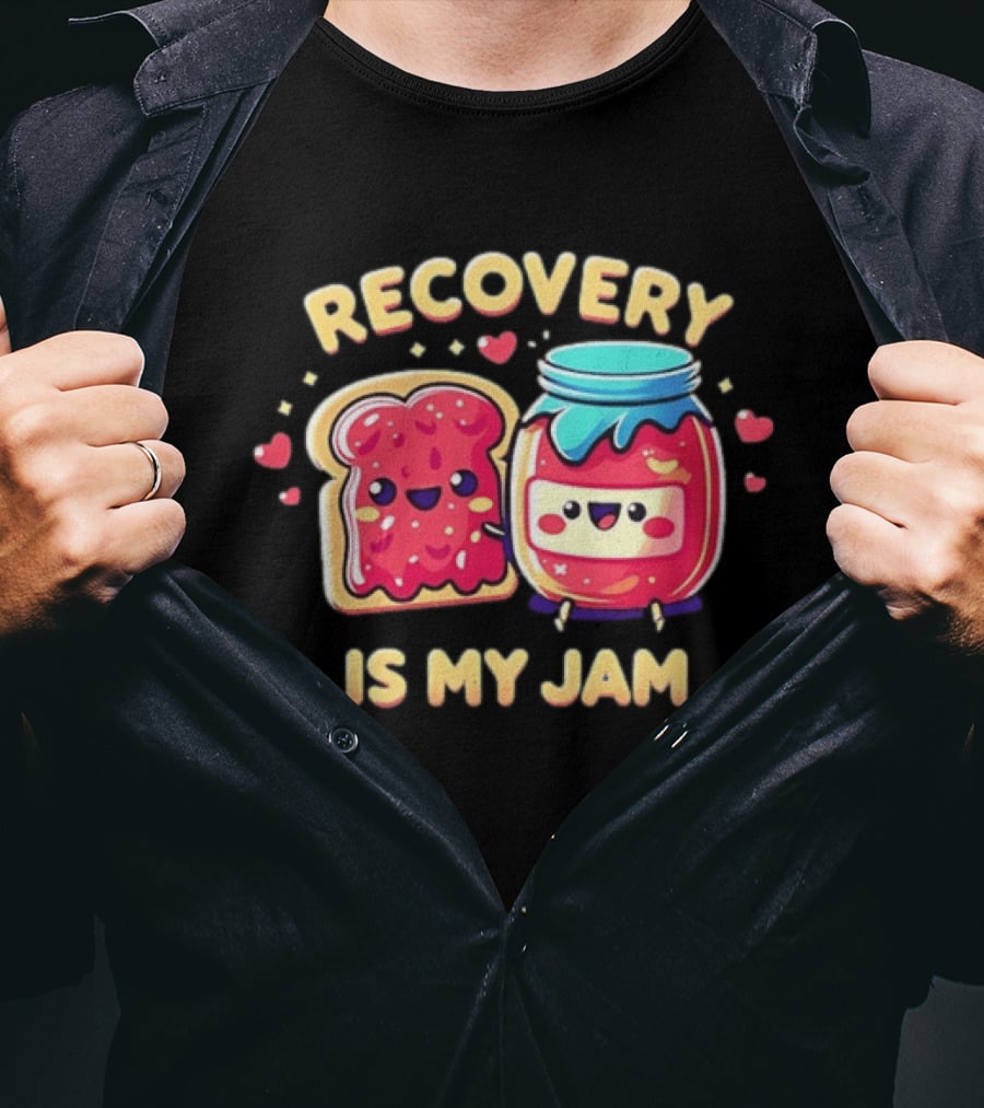 Recovery Is My Jam Cute Jelly And Toast Sobriety Celebration T-Shirt