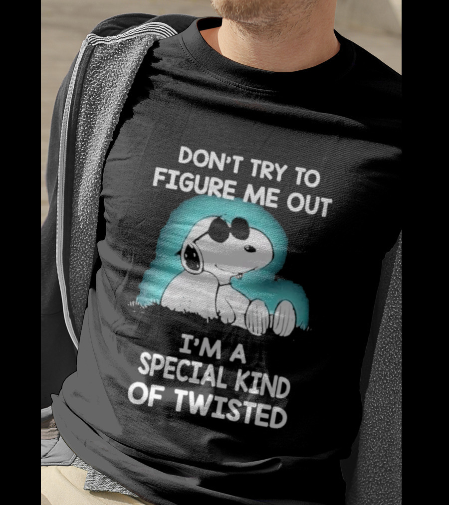 Snoopy Don't Try To Figure Me Out I'm A Special Kind Of Twisted Iconic Peanuts Character Humor T-Shirt