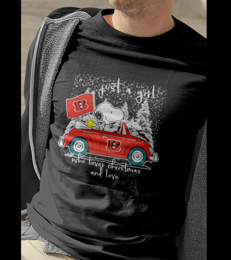 Snoopy Just A Girl Who Loves Christmas And Cincinnati Bengals Riding Car With Woodstock T-Shirt