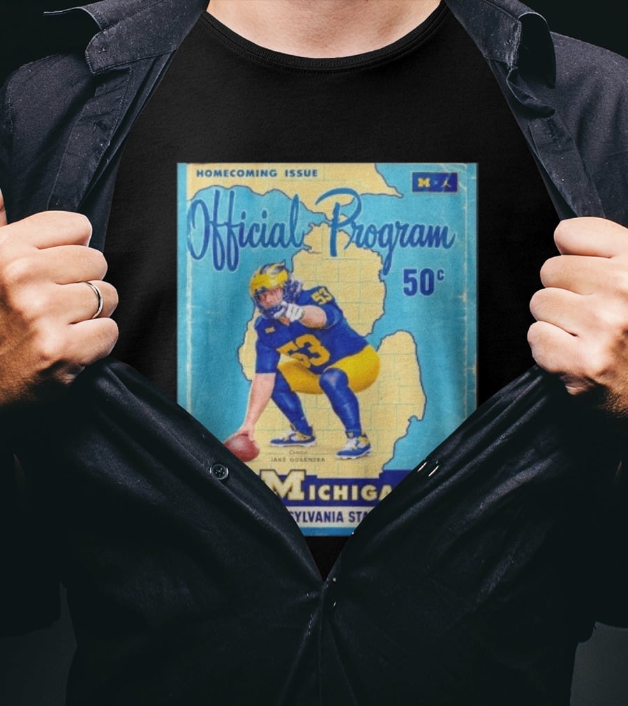 Jake Guarnera Michigan Vs Pennsylvania State University Homecoming Program T-Shirt