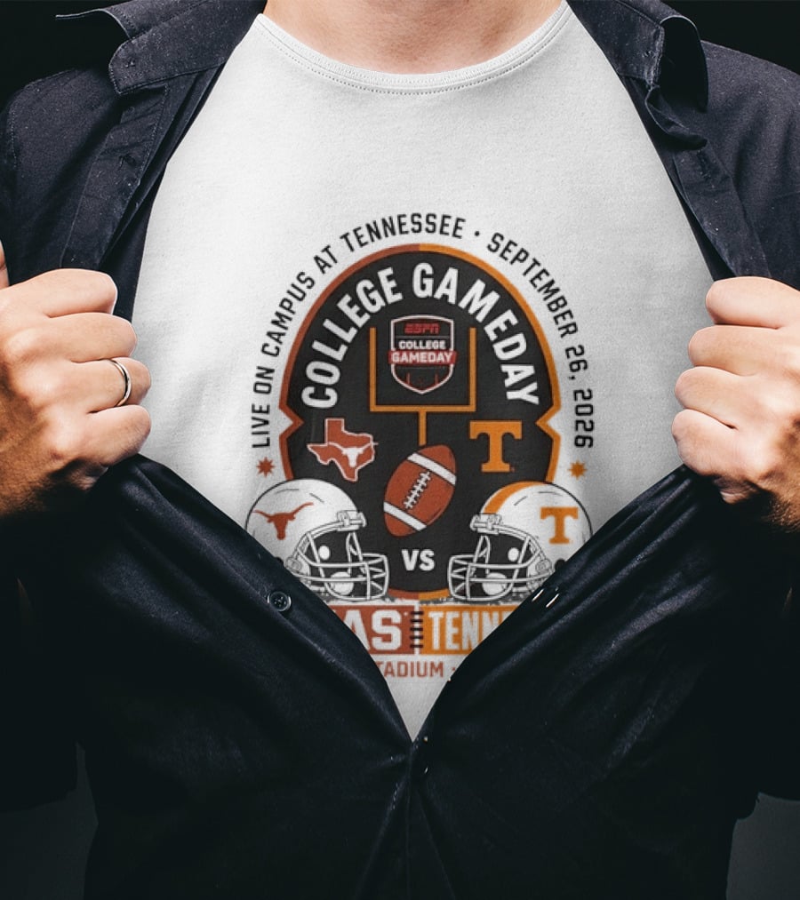 Live On Campus ESPN College GameDay Texas Longhorns Vs Tennessee Volunteers September 26 2026 Neyland Stadium T-Shirt