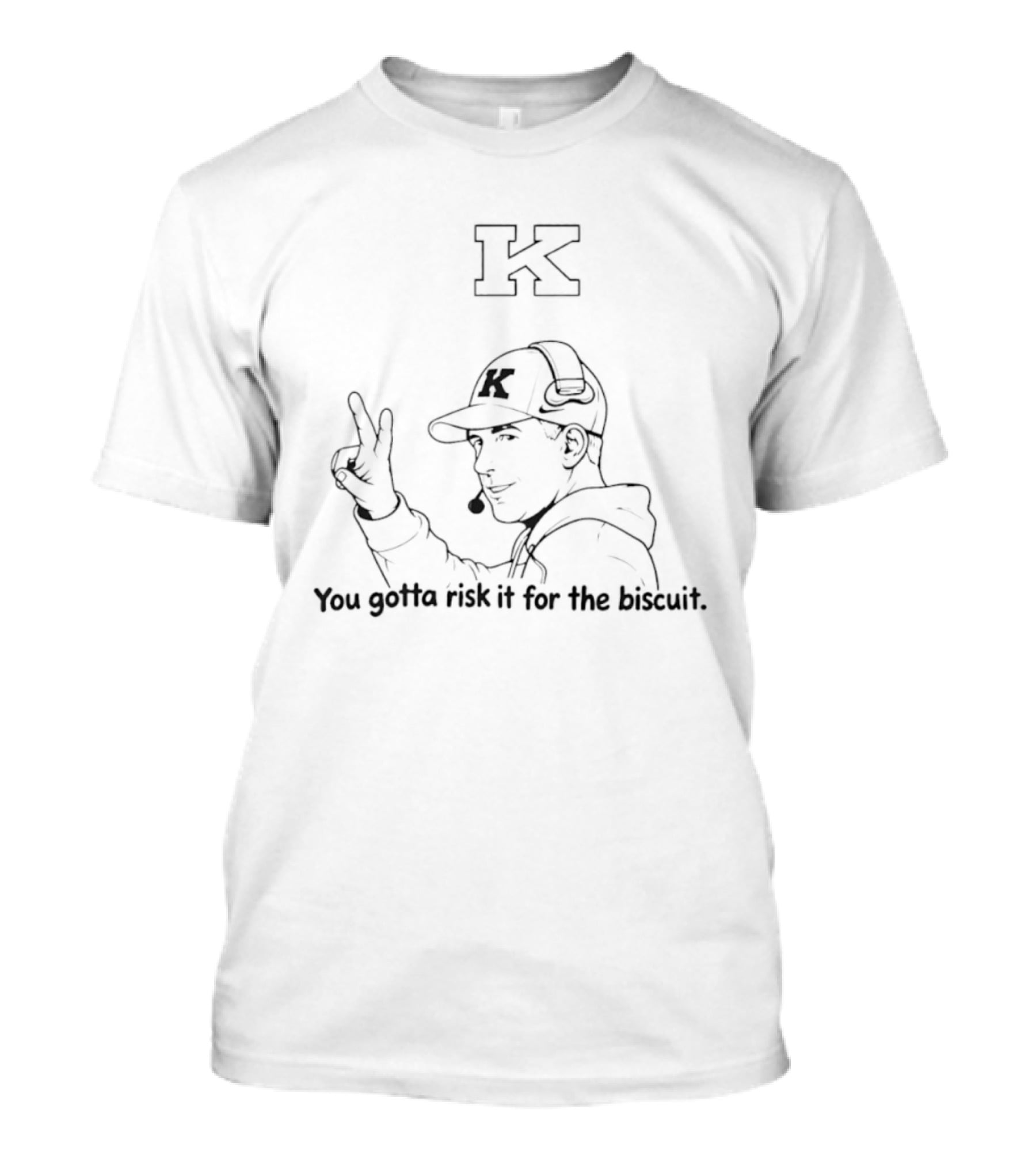 K State Coach Chris Klieman You Gotta Risk It For The Biscuit T-Shirt