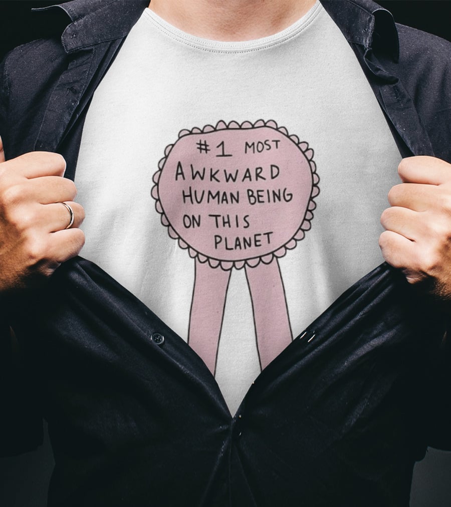 #1 Most Awkward Human Being On This Planet T-Shirt