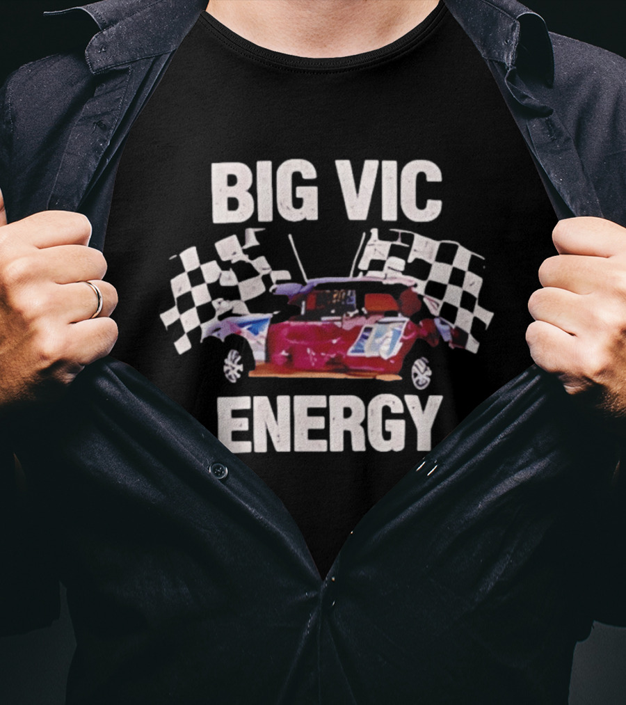 Big Vic Energy Distressed Checkered Flag Racing Car T-Shirt