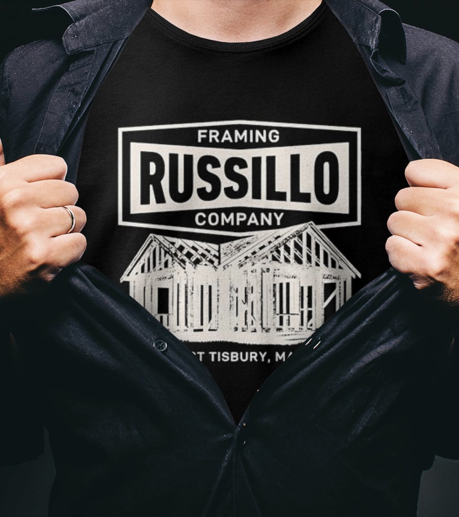 Russillo Framing Company West Tisbury Mass House Structure T-Shirt