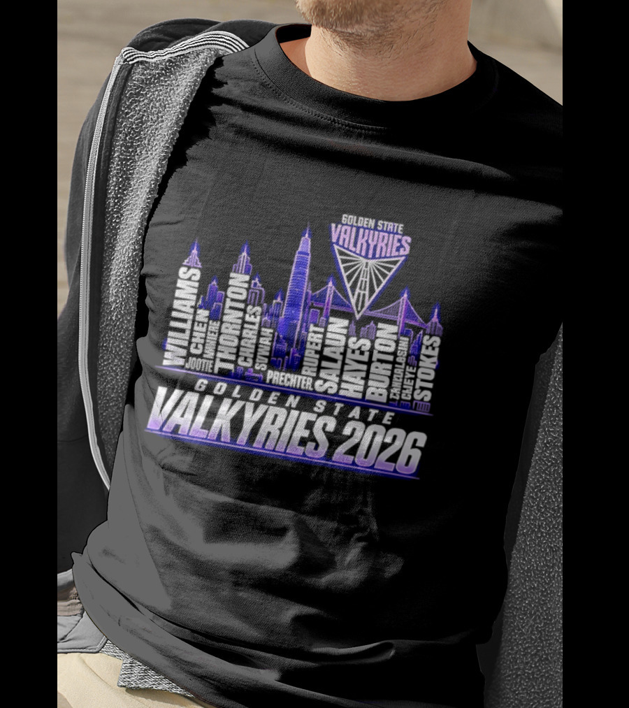 Golden State Valkyries 2026 Roster Skyline Williams Perez Poole Wright Johnson Green Duarte Rivera T-Shirt