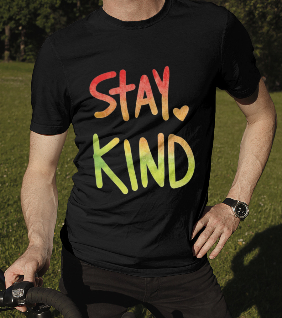 Stay Kind Watercolor Heart Inspirational Kindness T-Shirt