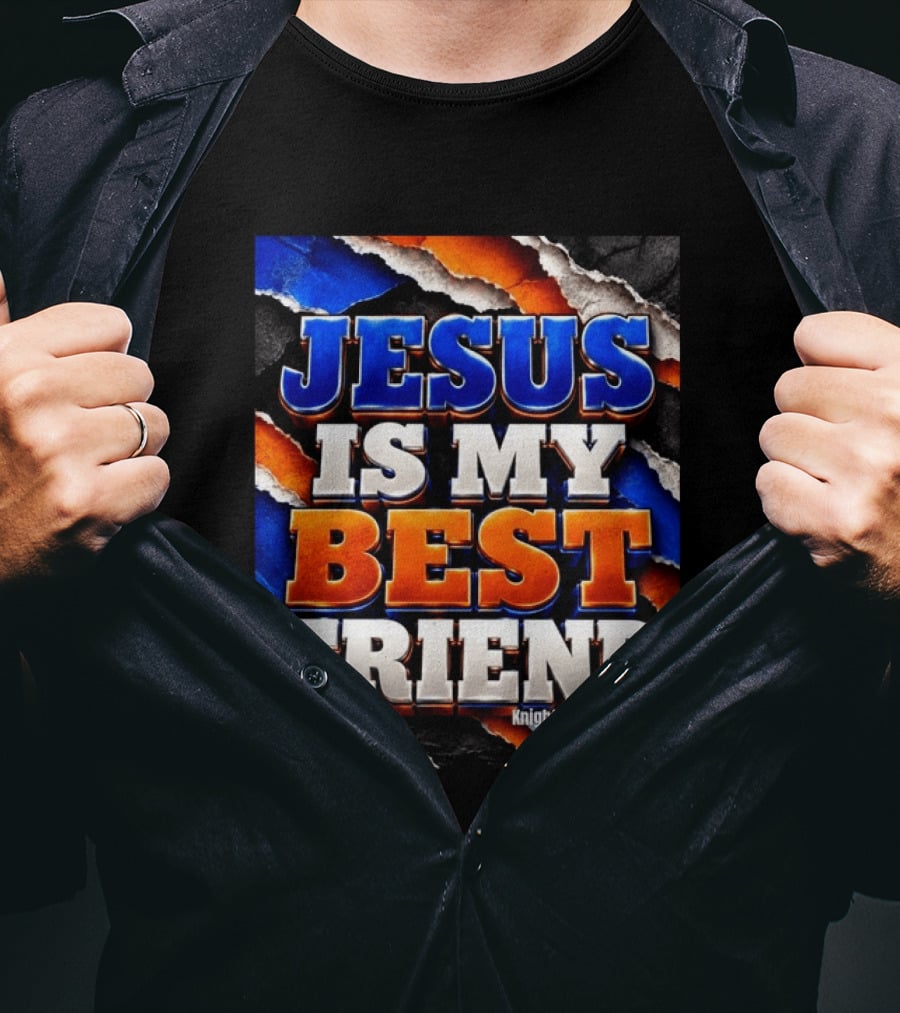 Jesus Is My Best Friend Knights Of The Light Bold Texturized T-Shirt