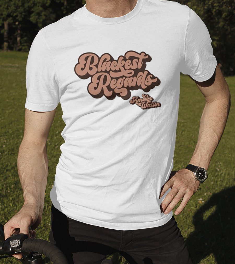 Blackest Regards Amber Wallin T-Shirt