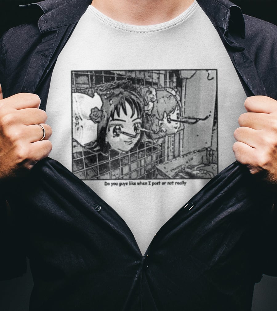 Ghost In The Shell Do You Guys Like When I Post Or Not Really Anime T-Shirt