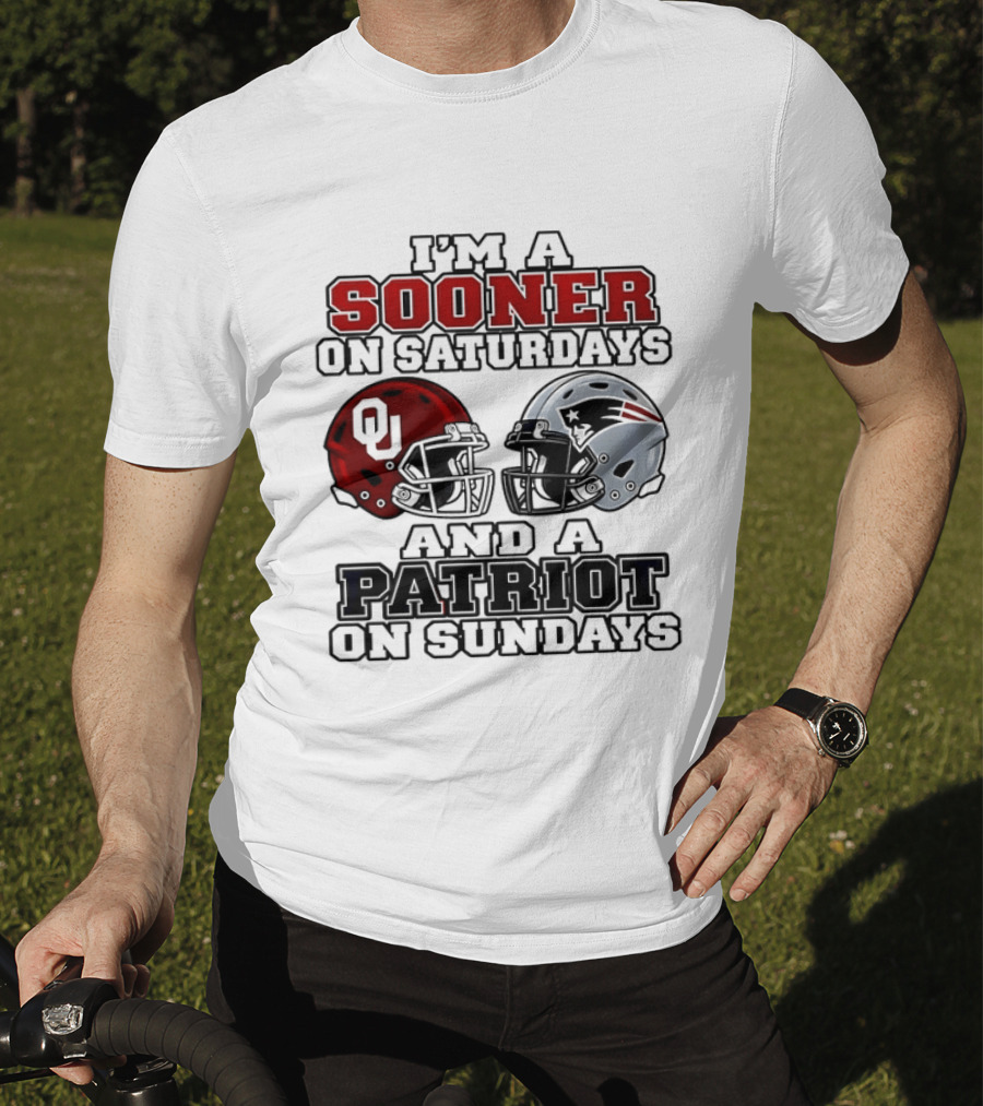 I'm A Sooner On Saturdays And A Patriot On Sundays OU New England 2026 T-Shirt
