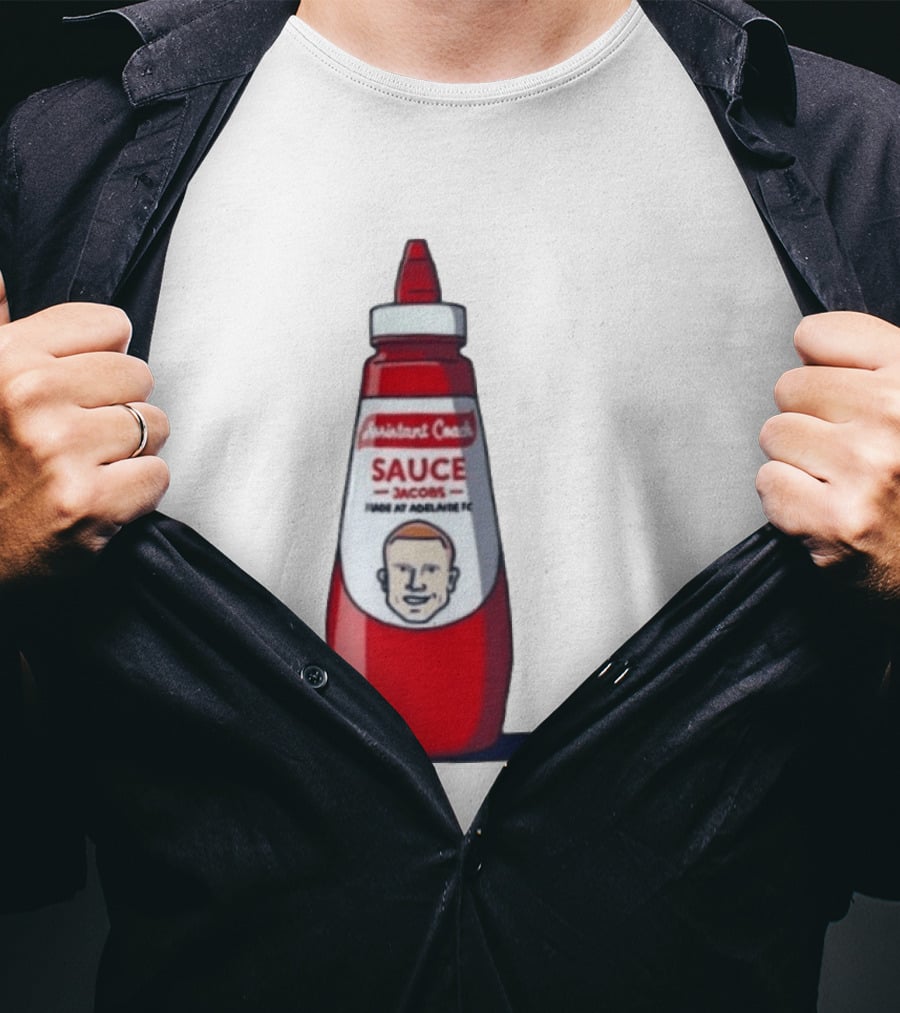 Assistant Coach Sauce Jacobs Made At Adelaide FC T-Shirt