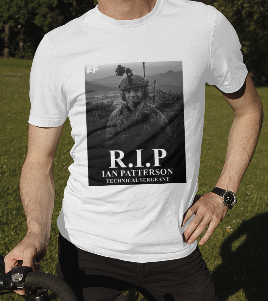 RIP Ian Patterson Technical Sergeant Tribute With Military T-Shirt