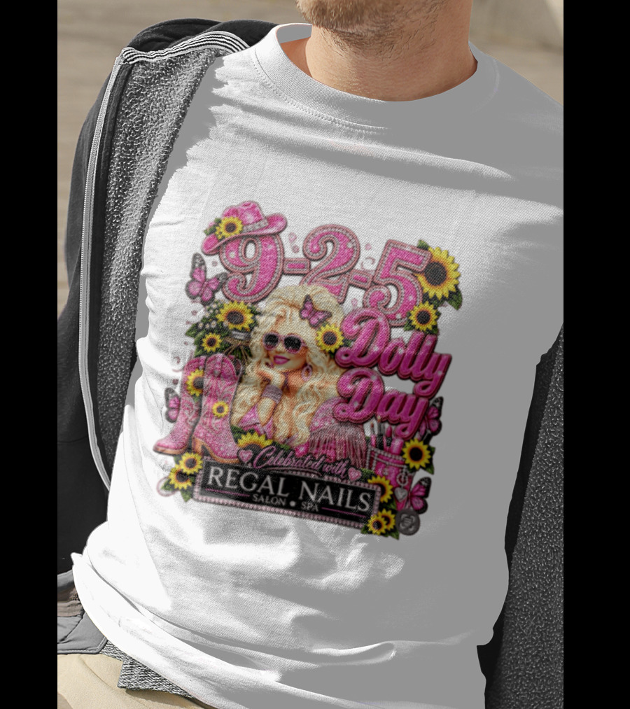 9 To 5 Dolly Day Celebrated With Regal Nails Salon Spa T-Shirt