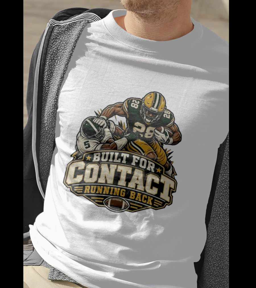 Green Bay Packers Number 28 Built For Contact Running Back T-Shirt