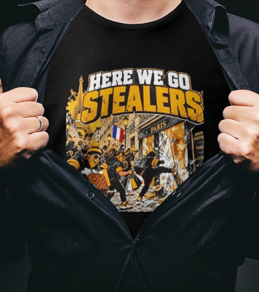 Here We Go Stealers Paris Haute Couture Lux T-Shirt