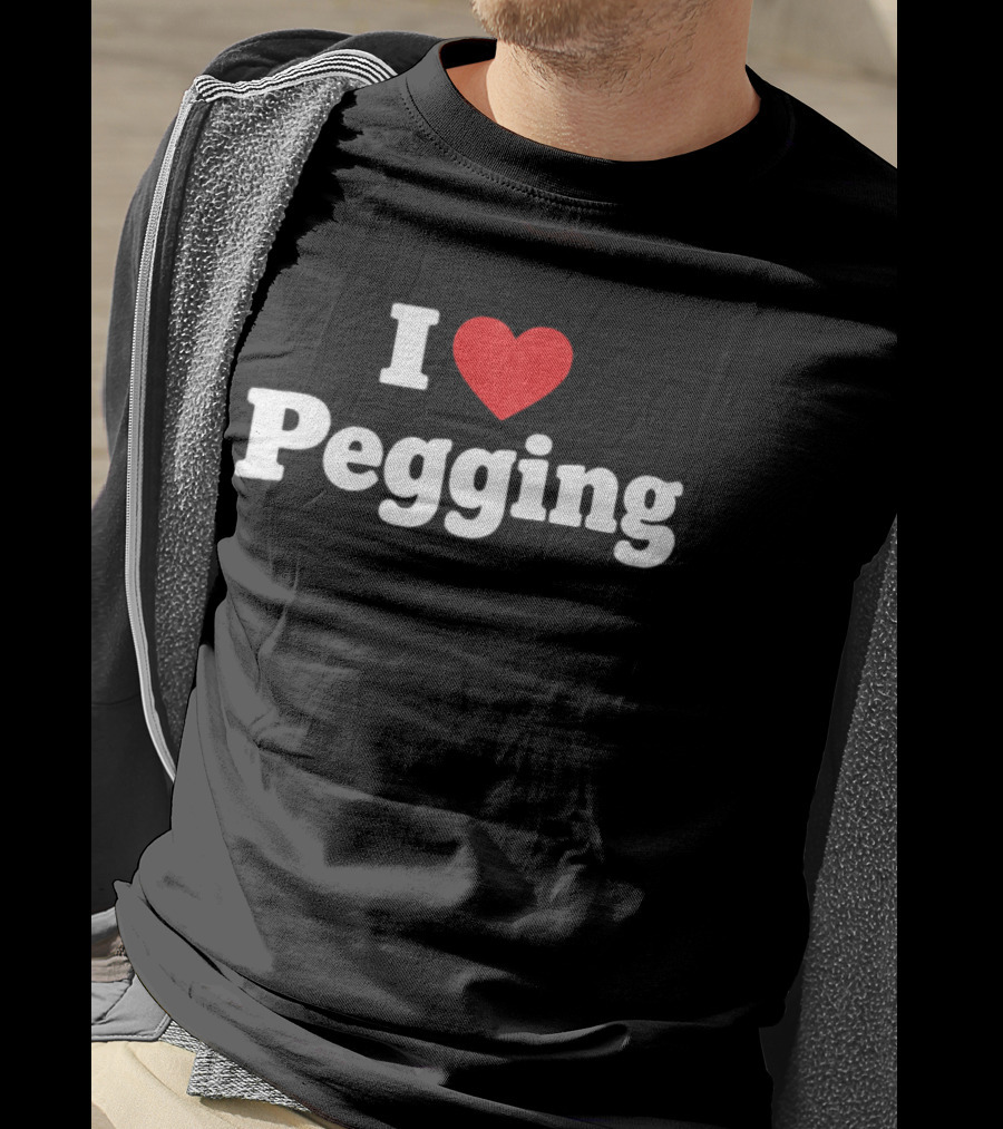 I Love Pegging Heart T-Shirt