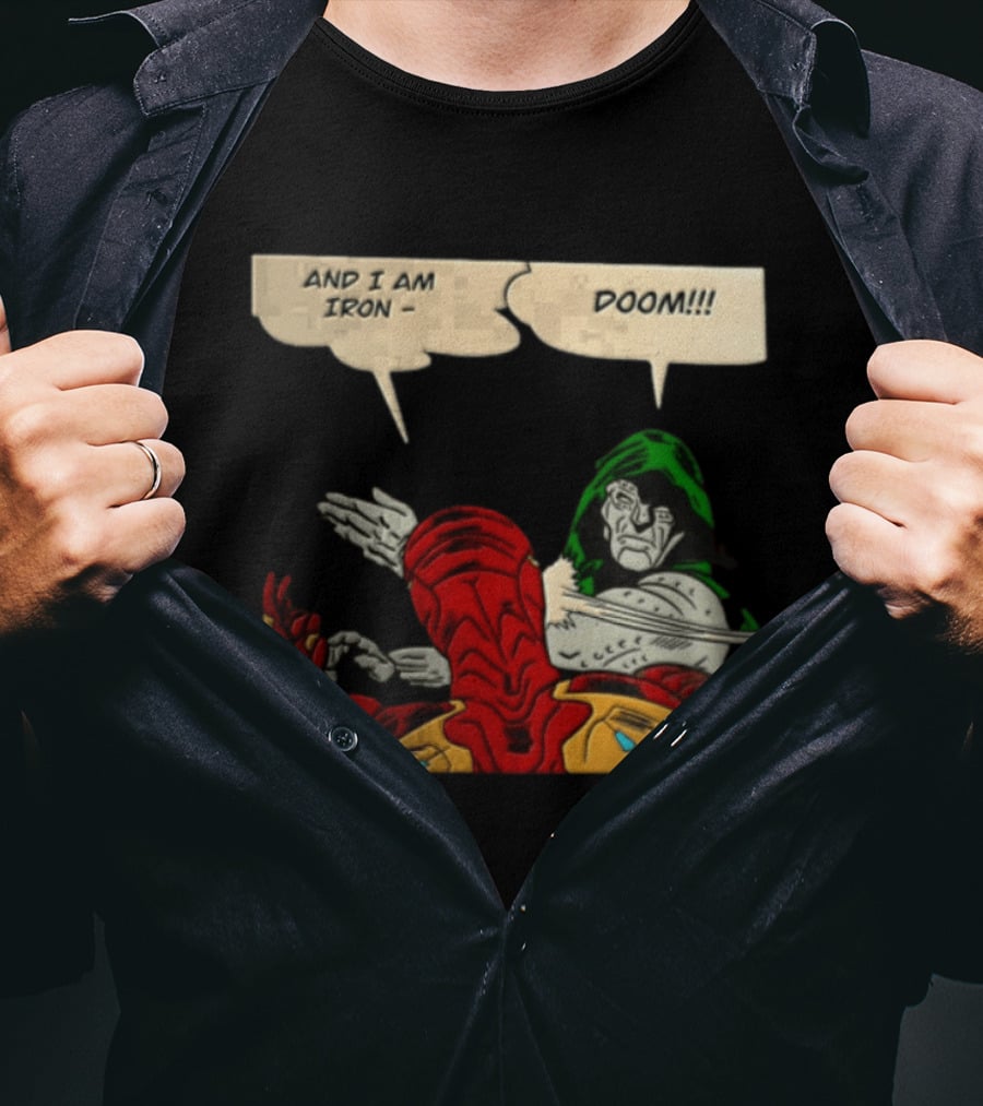 Iron Man Doctor Doom And I Am Iron Doom Slap Comic T-Shirt