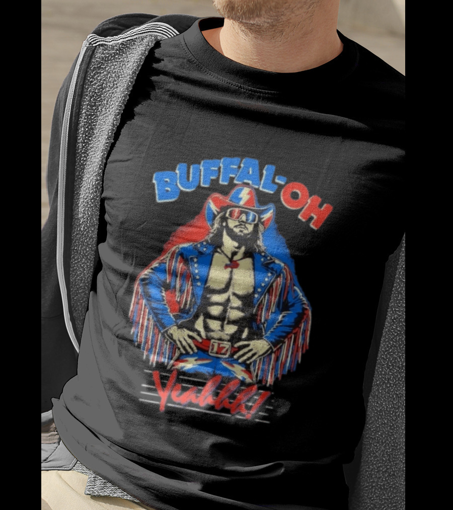 Buffal OH YEAH Buffalo Bills 17 Cowboy Football Fan T-Shirt