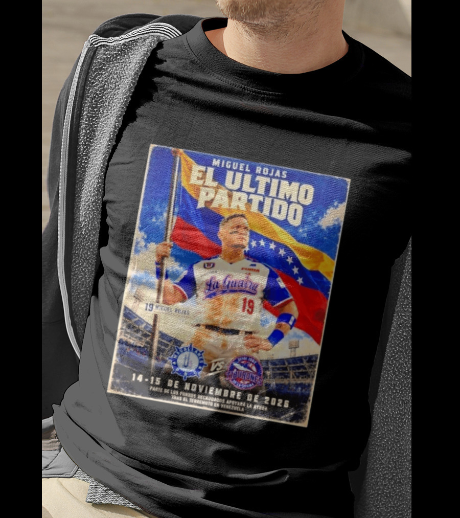 Miguel Rojas El Ultimo Partido Tiburones De La Guaira Vs Magallanes 14 15 De Noviembre 2026 Venezuela T-Shirt
