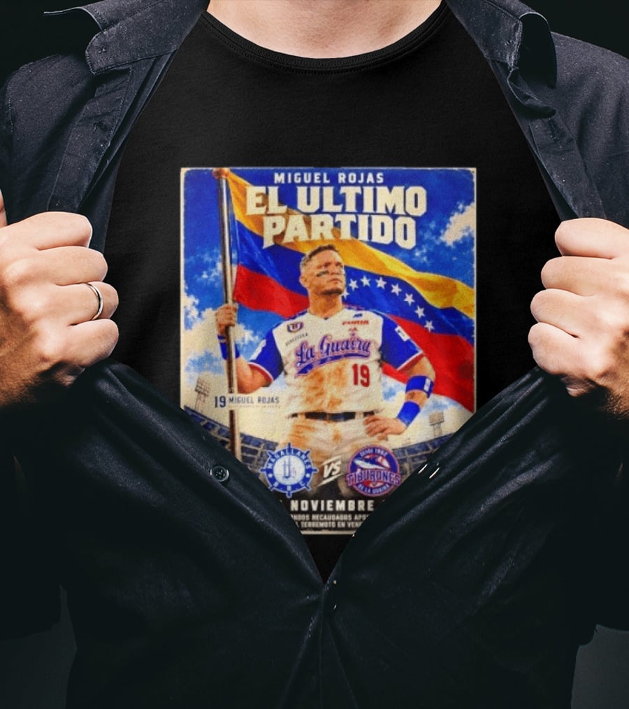 Miguel Rojas El Ultimo Partido Tiburones De La Guaira Vs Magallanes 14 15 De Noviembre 2026 Venezuela T-Shirt