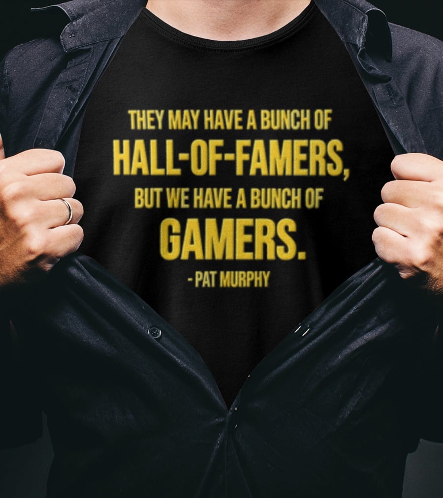 Pat Murphy Bunch Of Gamers Hall Of Famers Milwaukee Brewers Postseason T-Shirt