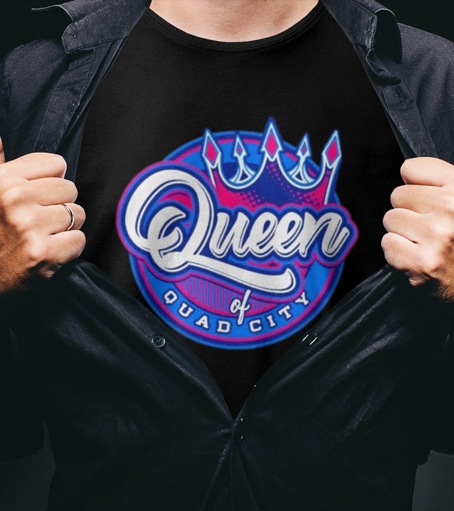 Queen Of Quad City Crown T-Shirt