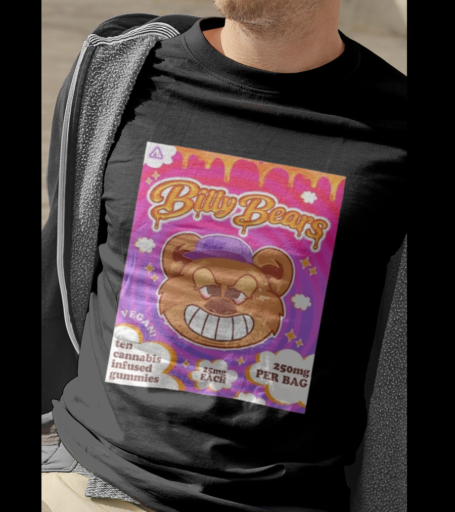 Billy Bears Vegan Ten Cannabis Infused Gummies 25mg Each 250mg Per Bag T-Shirt