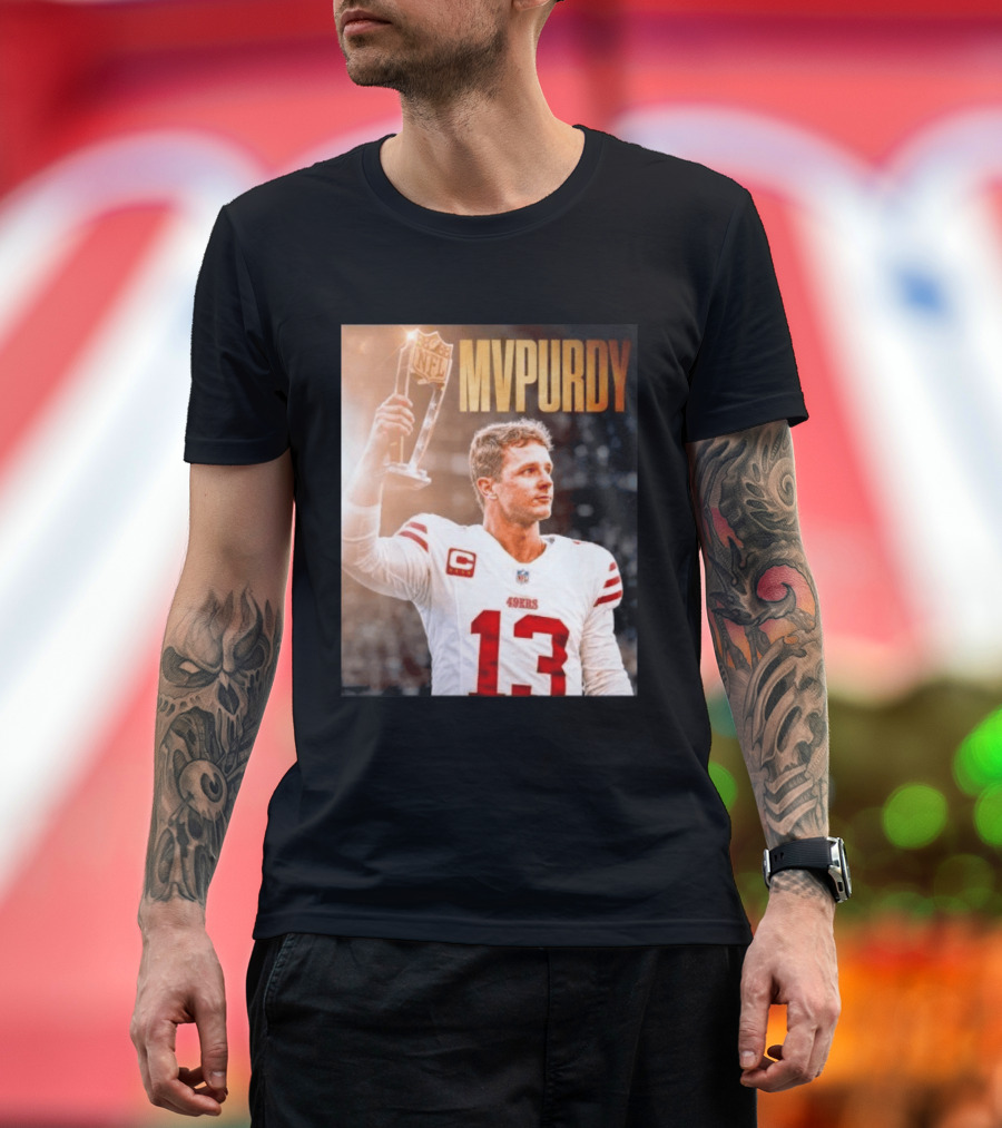 Brock Purdy 49ers MVPURDY NFL No 13 San Francisco T-Shirt
