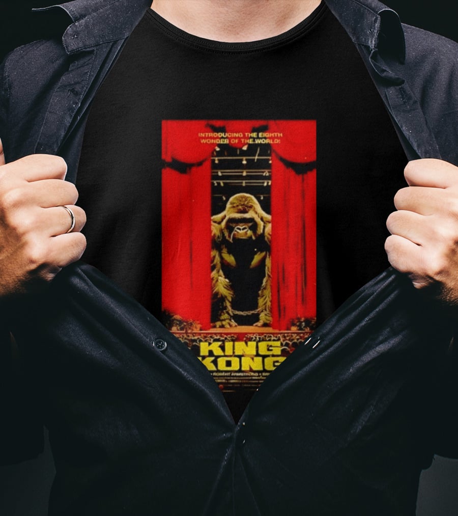 King Kong Introducing The Eighth Wonder Of The World Fay Wray Robert Armstrong Bruce Cabot T-Shirt