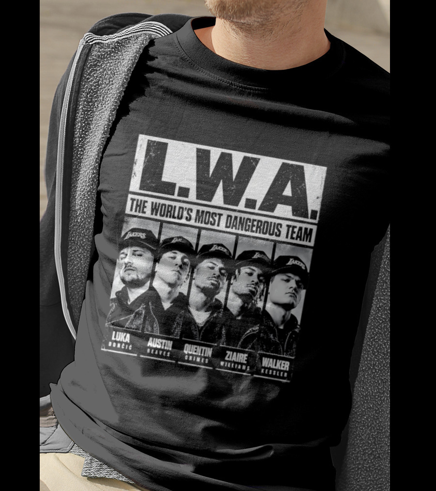 LWA The World's Most Dangerous Team Luka Dončić Austin Reaves Quentin Grimes Ziaire Williams Walker Kessler T-Shirt