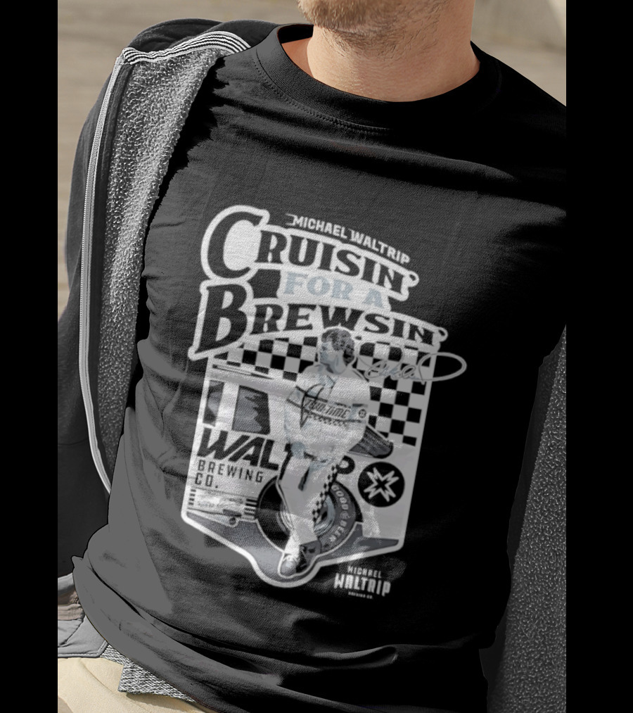 Michael Waltrip Cruisin' For A Brewsin' Checkered Racing T-Shirt